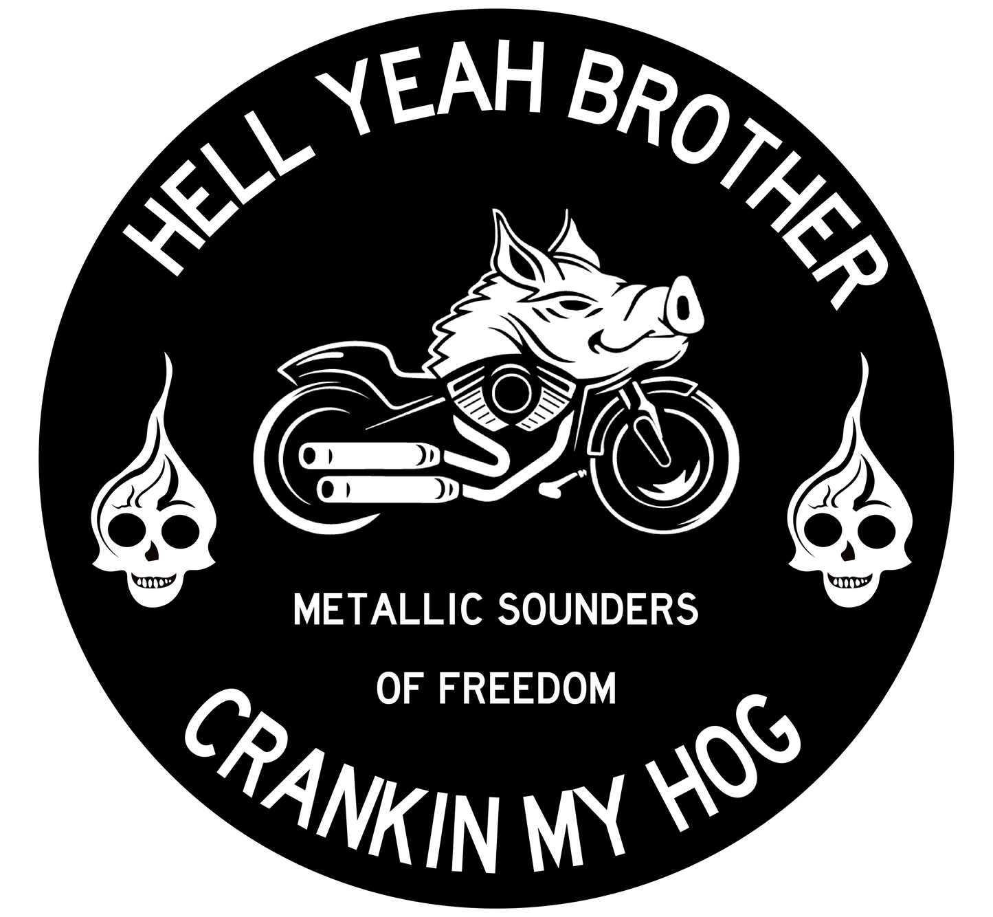 HELL YEAH BROTHER FREE STICKER!!! - HELL YEAH BROTHER!!! - Metallic Sounders of Freedom!